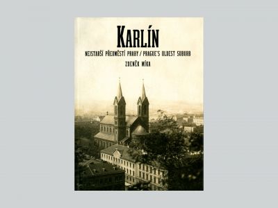 Karlín, nejstarší předměstí Prahy