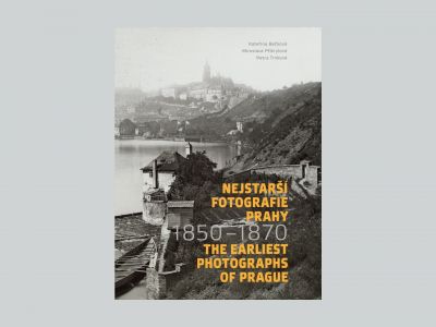 Nejstarší fotografie Prahy 1850–1870