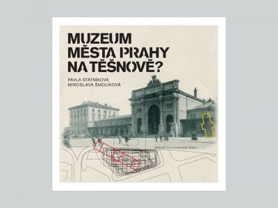 Muzeum města Prahy na Těšnově?