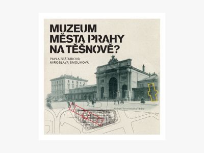 Muzeum města Prahy na Těšnově?