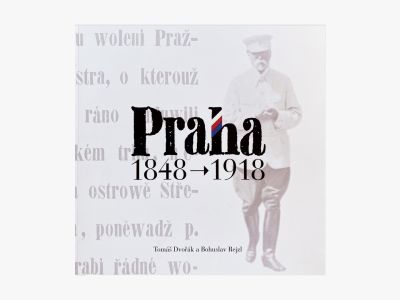 Praha 1848 →1918