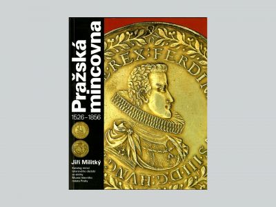 Pražská mincovna 1526–1856